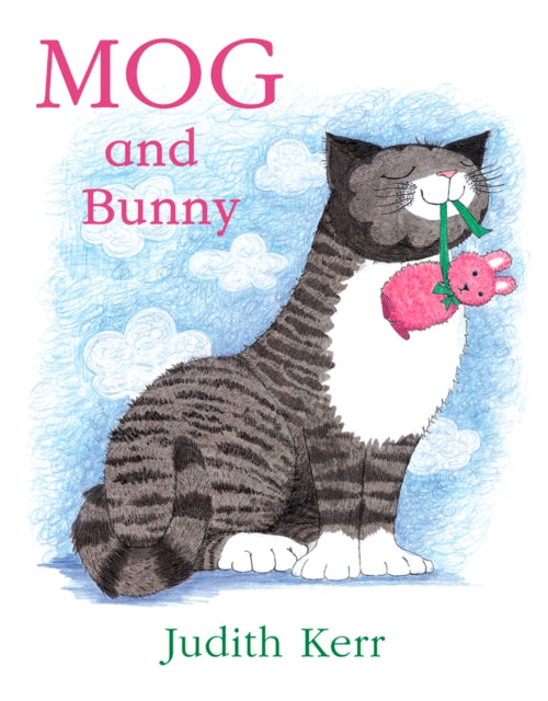 Mog and Bunny 9780007171309 Judith Kerr
