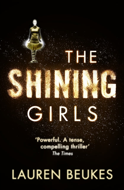 Shining Girls 9780007464586 Lauren Beukes