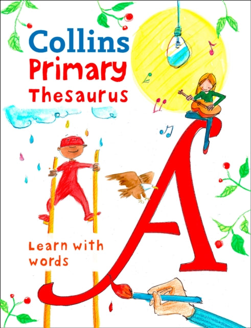 Primary Thesaurus, Illustrated Thesaurus for Ages 7+ 9780008222055 Collins Dictionaries
