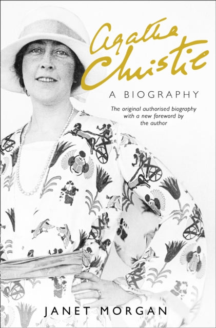 Agatha Christie, A Biography 9780008243951 Janet Morgan