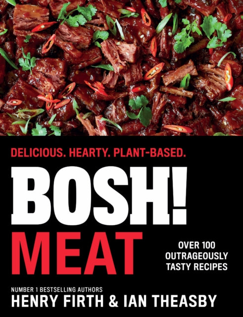 Book cover of: BOSH! Meat. By: Henry Firth