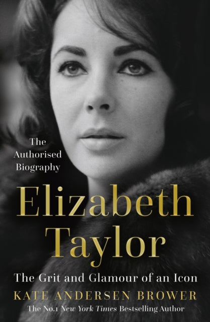 Book cover of: Elizabeth Taylor. By: Kate Andersen Brower