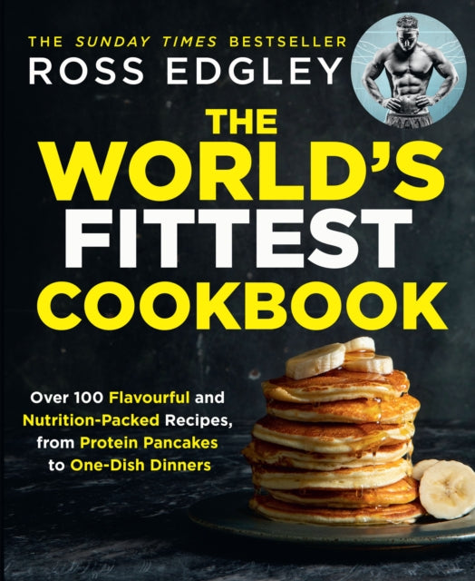 World’s Fittest Cookbook 9780008465612 Ross Edgley