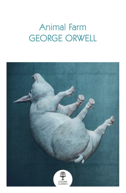 Book cover of: Animal Farm. By: George Orwell