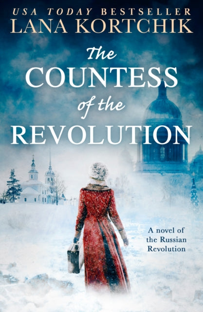 Book cover of: Countess of the Revolution. By: Lana Kortchik