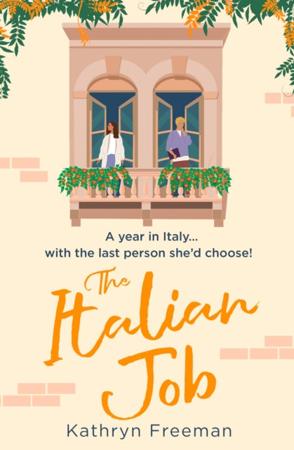 Book cover of: Italian Job. By: Kathryn Freeman