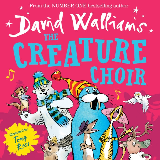 Book cover of: Creature Choir. By: David Walliams