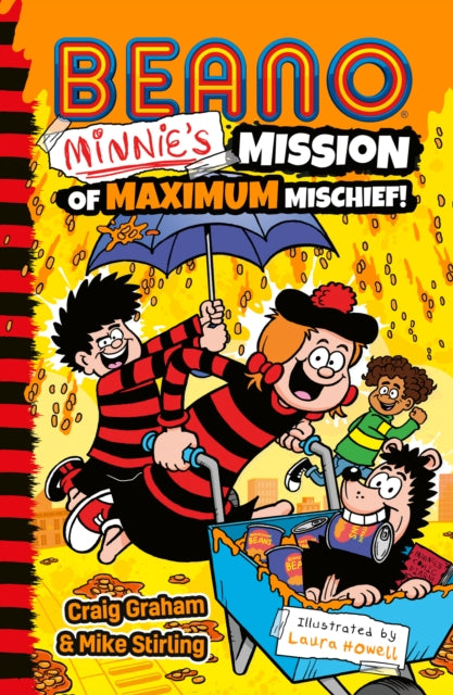 Book cover of: Beano Minnie’s Mission of Maximum Mischief. By: I. P. Daley