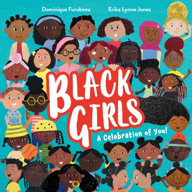 Book cover of: Black Girls. By: Dominique Furukawa