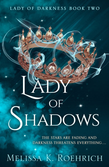 Lady of Shadows 9780008719388 Melissa K. Roehrich