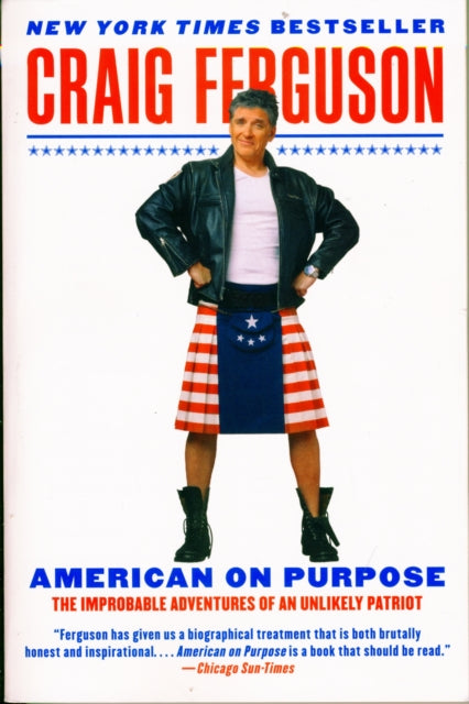 Book cover of: American on Purpose. By: Craig Ferguson
