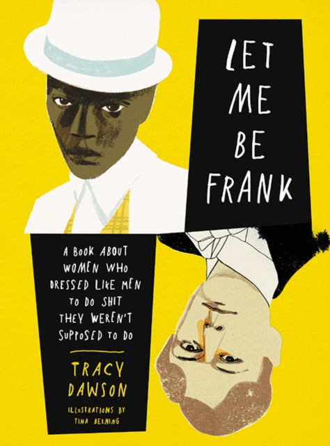 Book cover of: Let Me Be Frank. By: Tracy Dawson