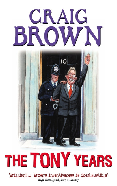 Book cover of: Tony Years. By: Craig Brown