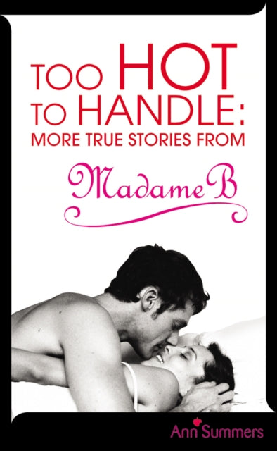 Book cover of: Too Hot to Handle. By: Ann Summers
