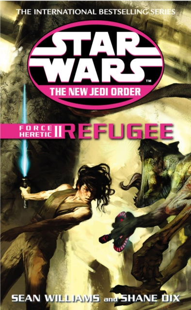 Book cover of: Star Wars: The New Jedi Order - Force Heretic II Refugee. By: Sean Williams