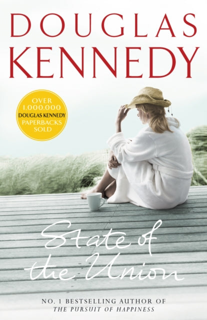 Book cover of: State Of The Union. By: Douglas Kennedy