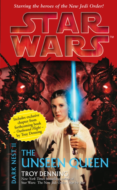 Book cover of: Star Wars: Dark Nest II: The Unseen Queen. By: Troy Denning