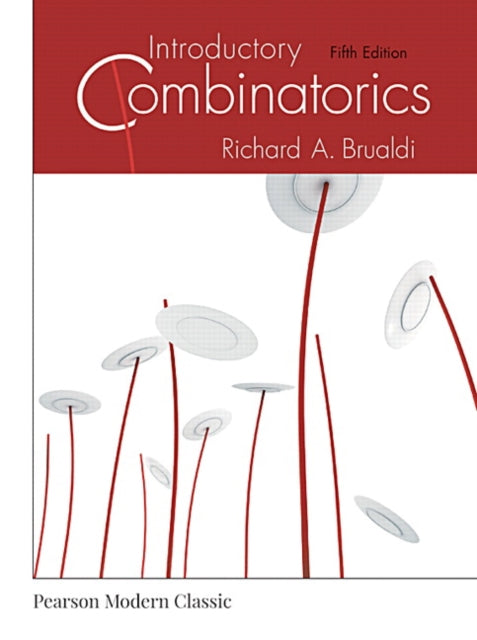 Book cover of: Introductory Combinatorics (Classic Version). By: Richard A. Brualdi