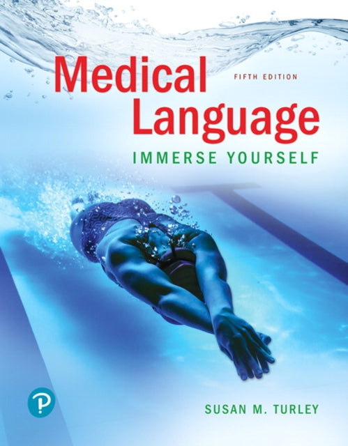 Book cover of: Medical Language. By: Susan M. Turley MA BSN RN ART CMT
