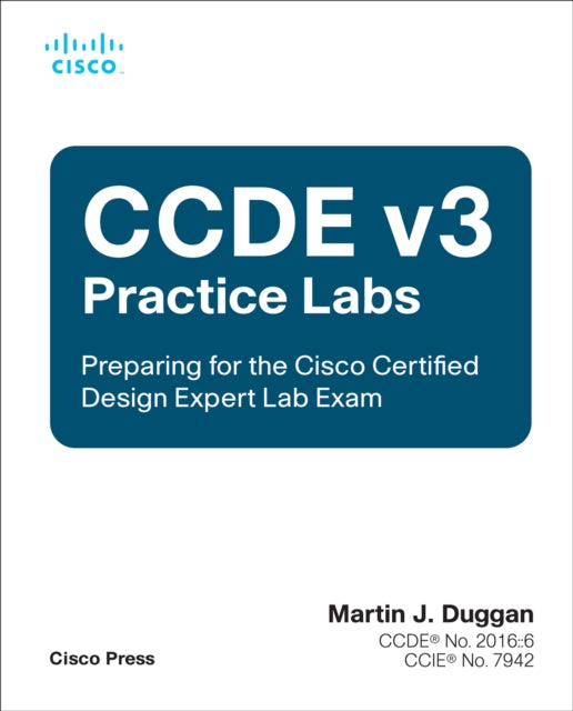 Book cover of: CCDE v3 Practice Labs. By: DUGGAN, MARTIN JAMES