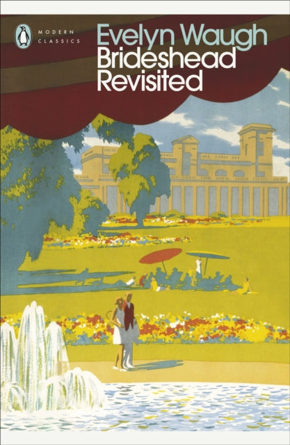 Brideshead Revisited, The Sacred and Profane Memories of Captain Charles Ryder 9780141182483 Evelyn Waugh