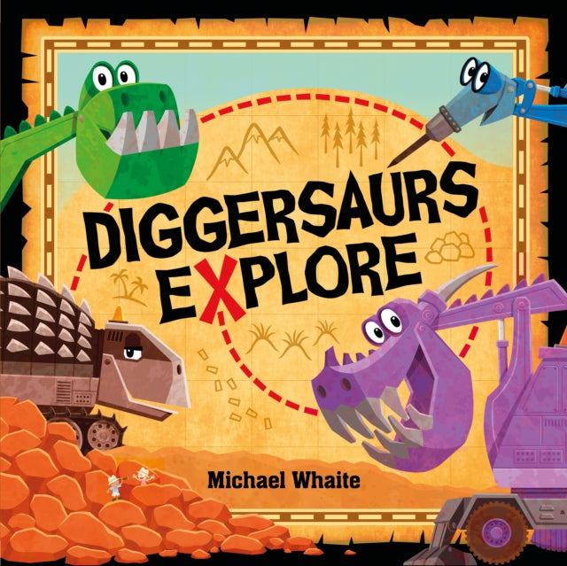 Diggersaurs Explore 9780141375519 Puffin