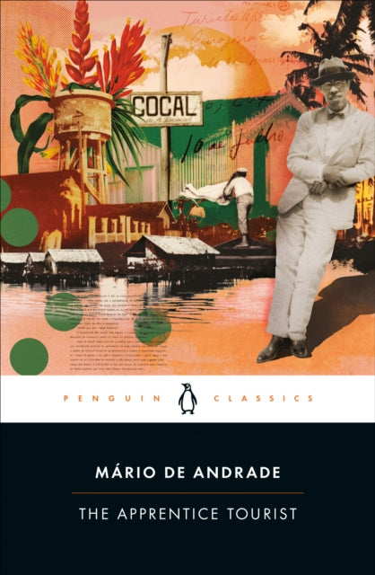 Book cover of: Apprentice Tourist. By: Mário de Andrade