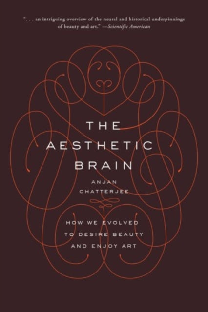 Book cover of: Aesthetic Brain. By: Anjan Chatterjee