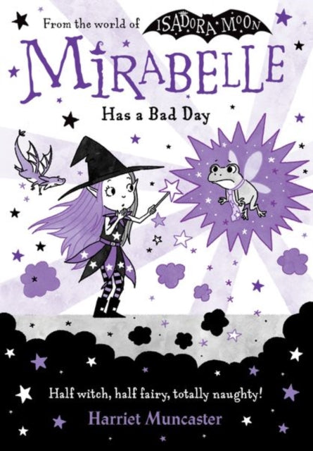 Mirabelle Has a Bad Day 9780192777553 Harriet Muncaster