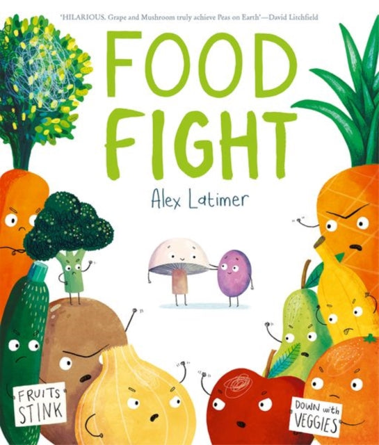 Book cover of: Food Fight. By: Alex Latimer