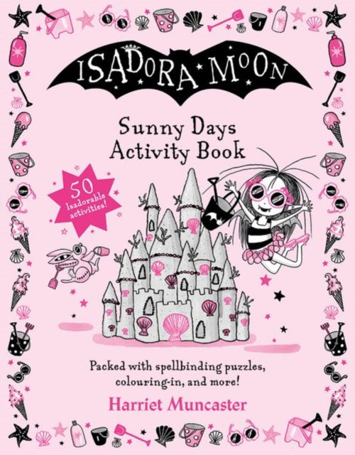 Isadora Moon Sunny Days Activity Book 9780192785817 Harriet Muncaster