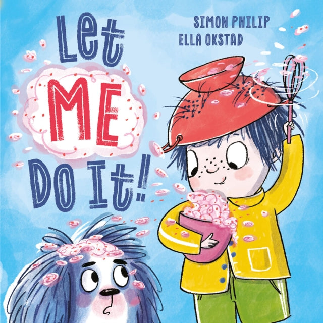 Book cover of: Let ME Do It!. By: Simon Philip