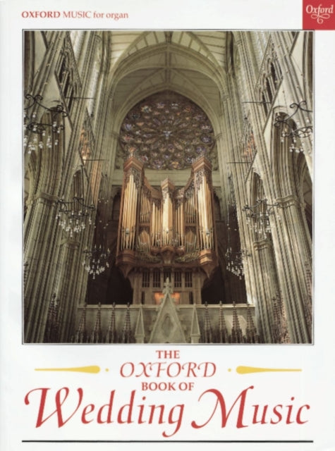 Book cover of: Oxford Book of Wedding Music with pedals