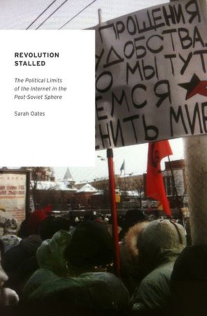 Book cover of: Revolution Stalled. By: Sarah Oates