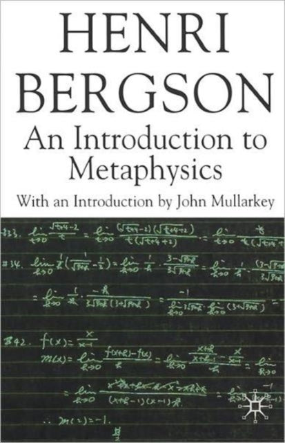 Book cover of: Introduction to Metaphysics. By: Henri Bergson