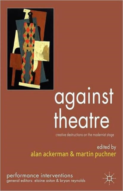 Book cover of: Against Theatre