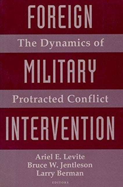 Book cover of: Foreign Military Intervention