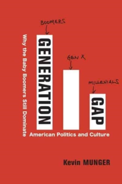 Book cover of: Generation Gap. By: Kevin Munger