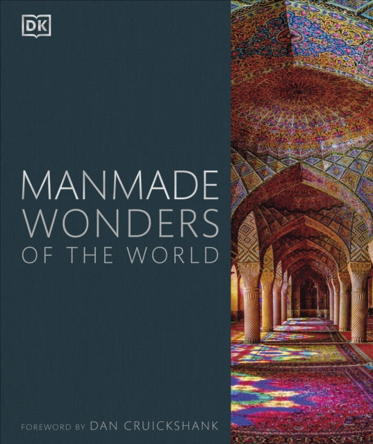 Book cover of: Manmade Wonders of the World. By: DK Publishing