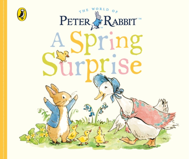 Book cover of: Peter Rabbit Tales - A Spring Surprise. By: Beatrix Potter