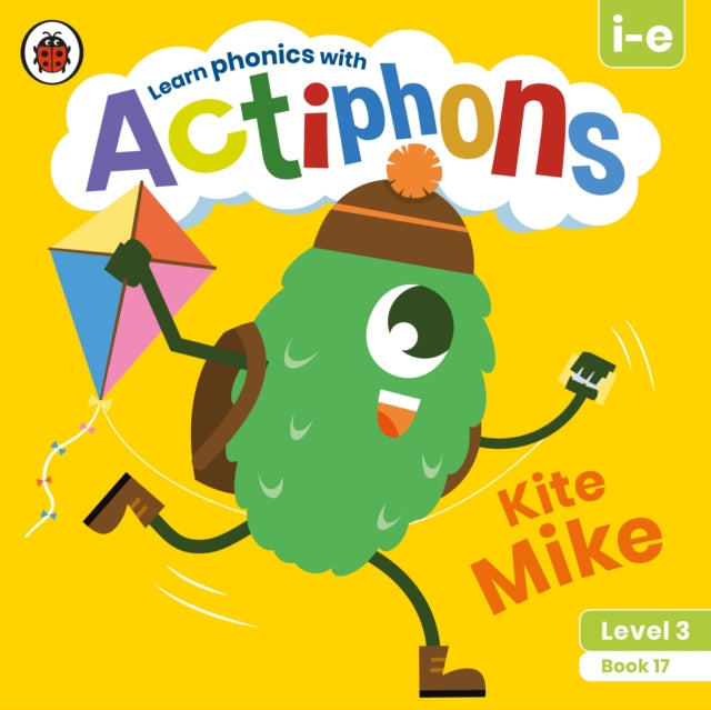 Book cover of: Actiphons Level 3 Book 17 Kite Mike. By: Ladybird