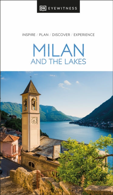 Book cover of: DK Milan and the Lakes. By: DK Eyewitness
