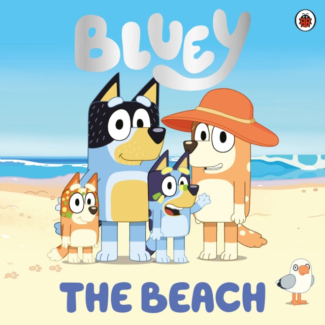 Bluey: The Beach 9780241486948 Ladybird