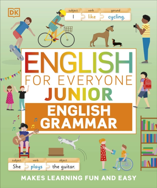 English for Everyone Junior English Grammar, Makes Learning Fun and Easy 9780241509227 DK Publishing
