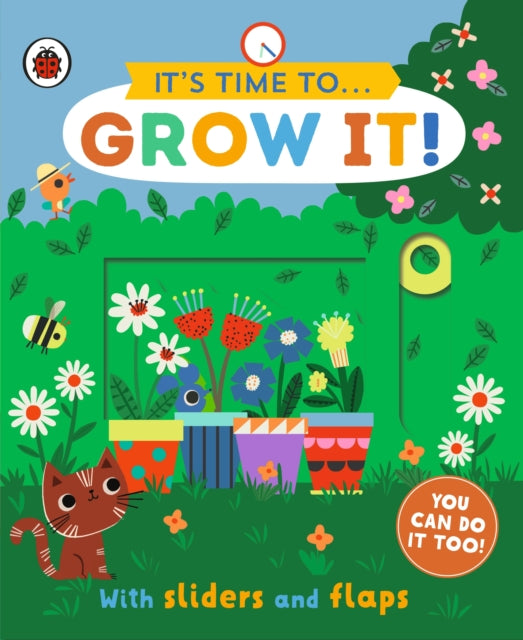 Book cover of: It's Time to... Grow It!. By: Ladybird
