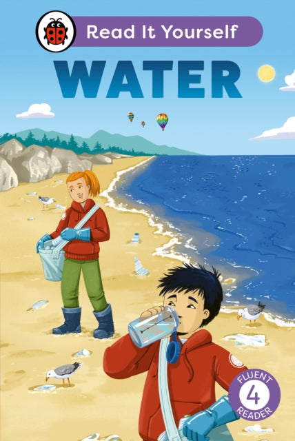 Book cover of: Water: Read It Yourself - Level 4 Fluent Reader. By: Ladybird