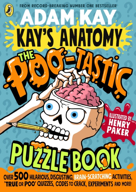 Book cover of: Kay's Anatomy: The Poo-tastic Puzzle Book