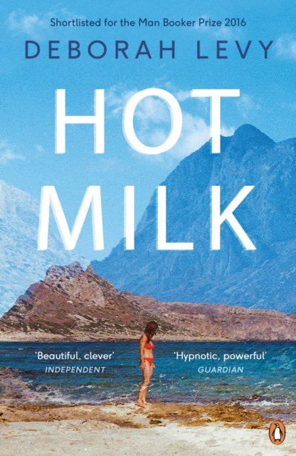 Hot Milk 9780241968031 Deborah Levy
