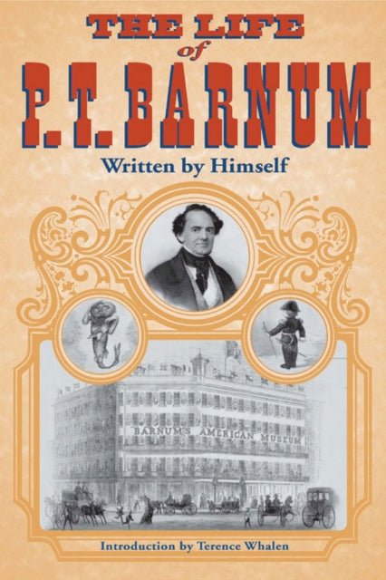 Book cover of: Life of P. T. Barnum, Written by Himself