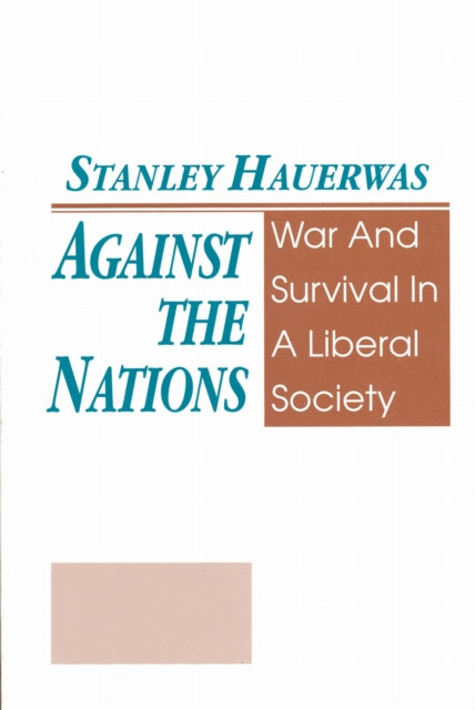 Book cover of: Against the Nations